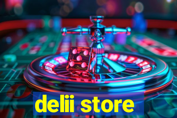 delii store