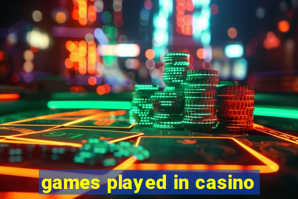 games played in casino