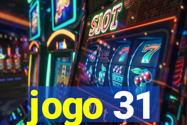 jogo 31