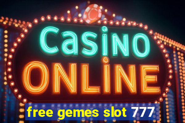 free gemes slot 777