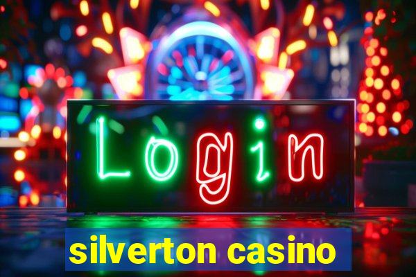 silverton casino