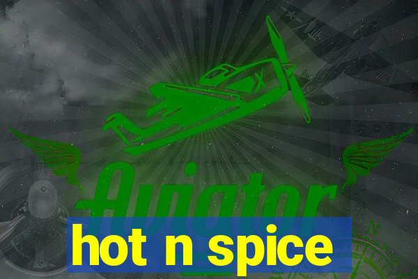 hot n spice