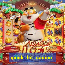 quick hit casino slot machine