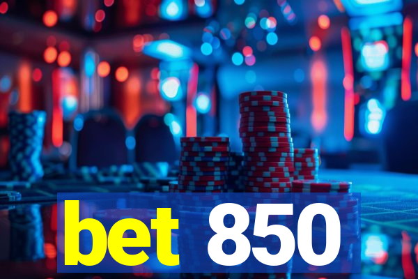 bet 850