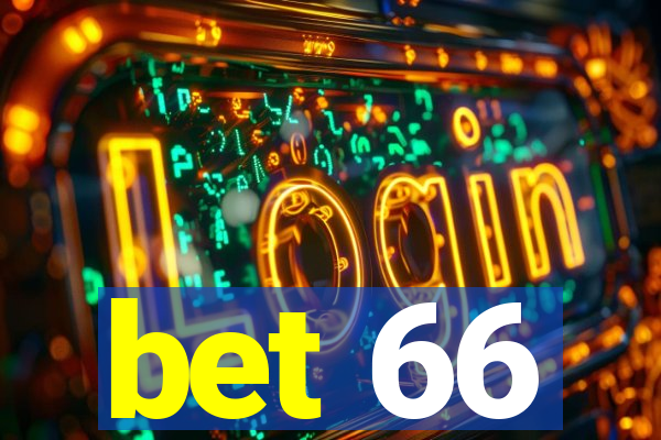 bet 66