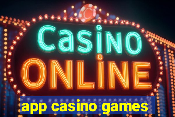 app casino games