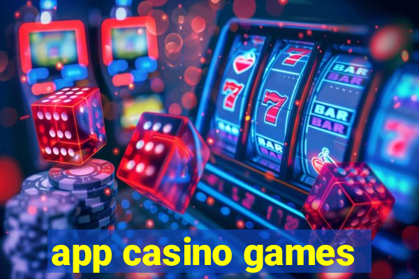 app casino games