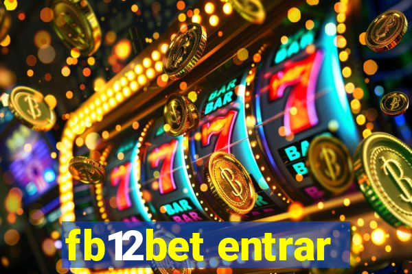 fb12bet entrar