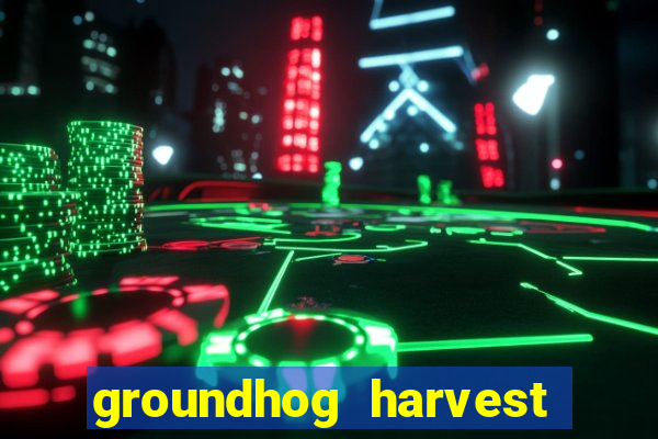 groundhog harvest pg slot