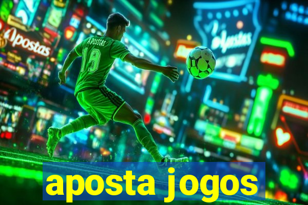 aposta jogos