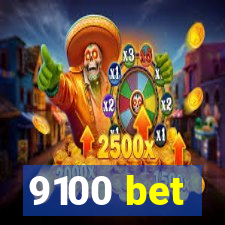 9100 bet