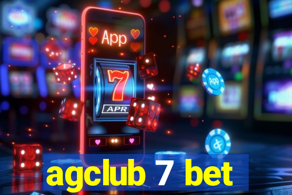 agclub 7 bet