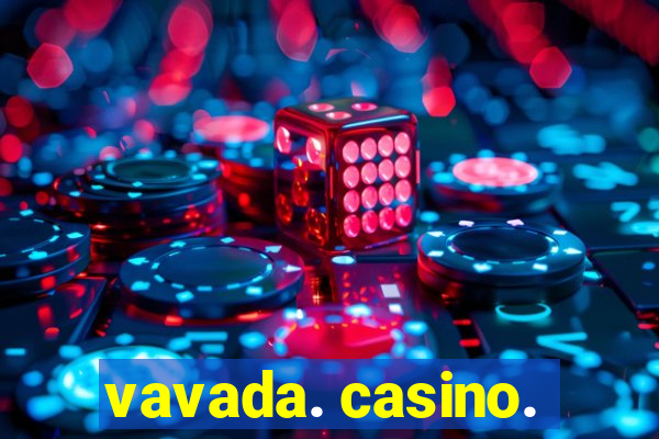 vavada. casino.