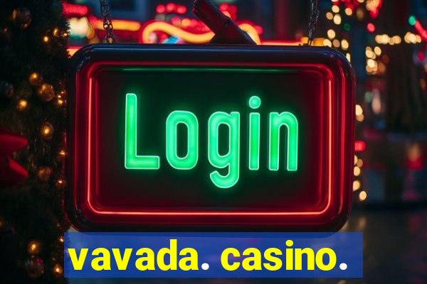 vavada. casino.