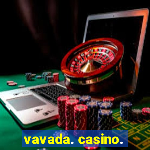 vavada. casino.