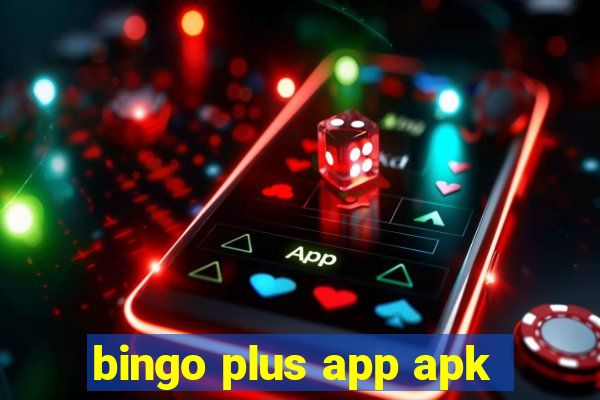 bingo plus app apk