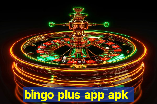 bingo plus app apk