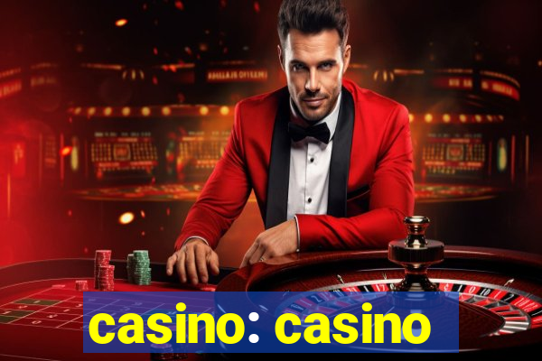 casino: casino