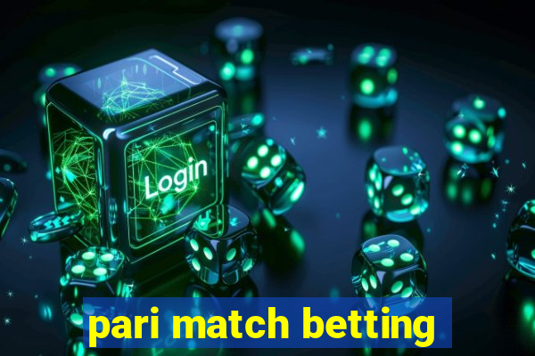 pari match betting