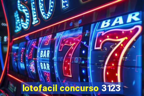 lotofacil concurso 3123