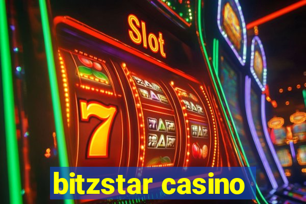 bitzstar casino