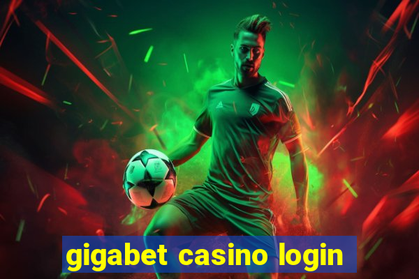 gigabet casino login