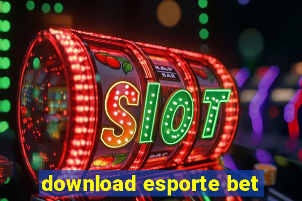 download esporte bet