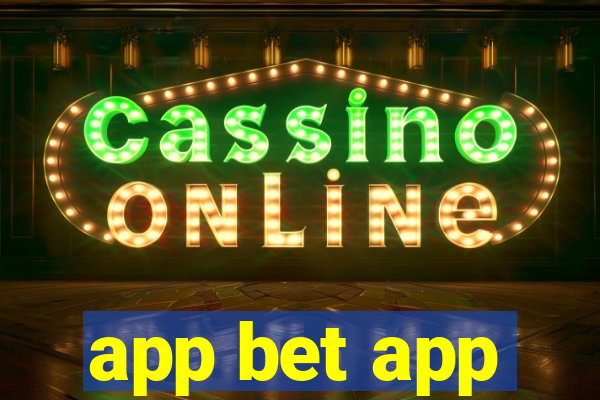 app bet app