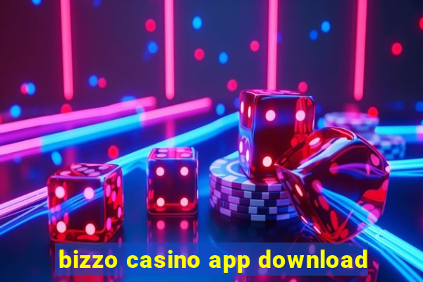 bizzo casino app download