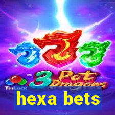 hexa bets