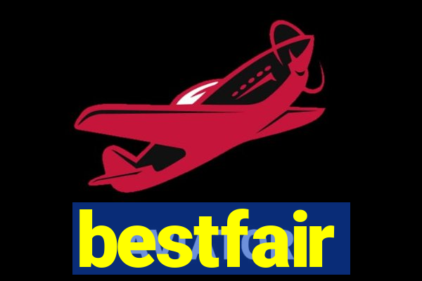 bestfair