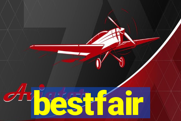 bestfair