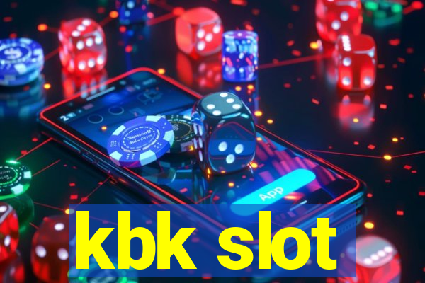 kbk slot