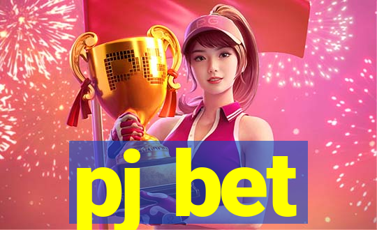 pj bet