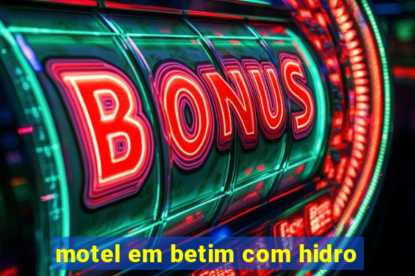 motel em betim com hidro