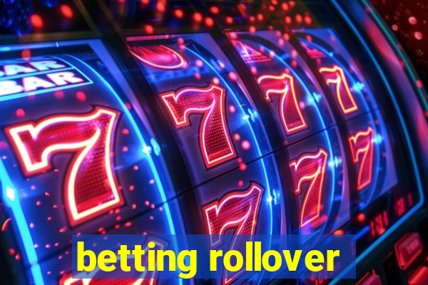 betting rollover