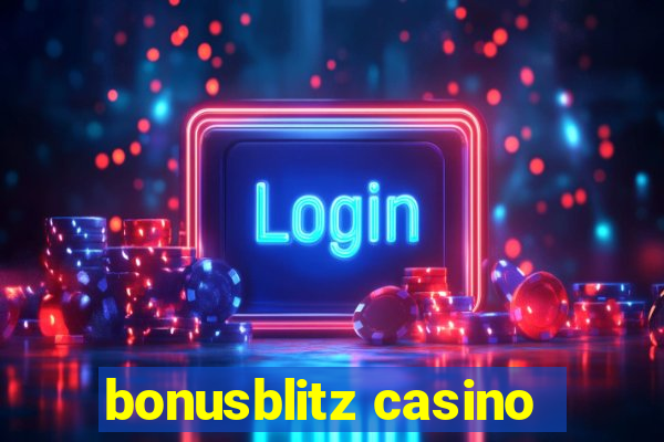 bonusblitz casino