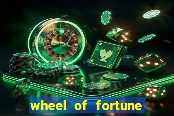 wheel of fortune slots machines