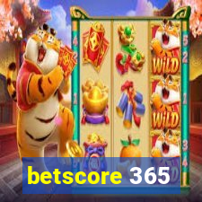 betscore 365