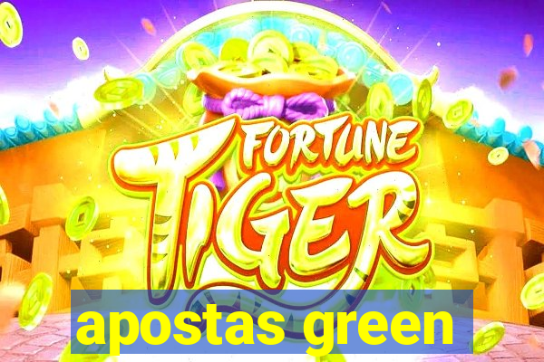 apostas green