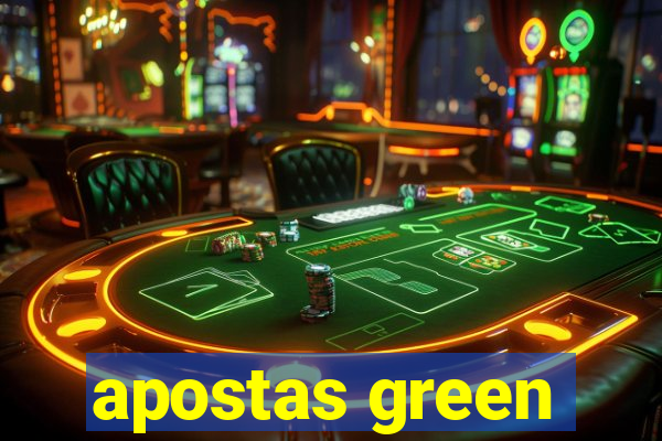 apostas green