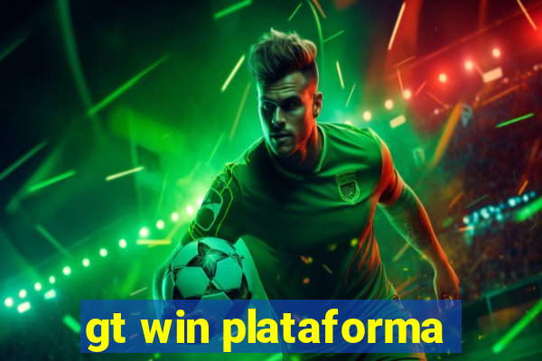 gt win plataforma