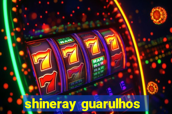 shineray guarulhos