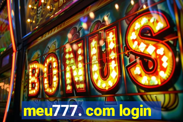 meu777. com login