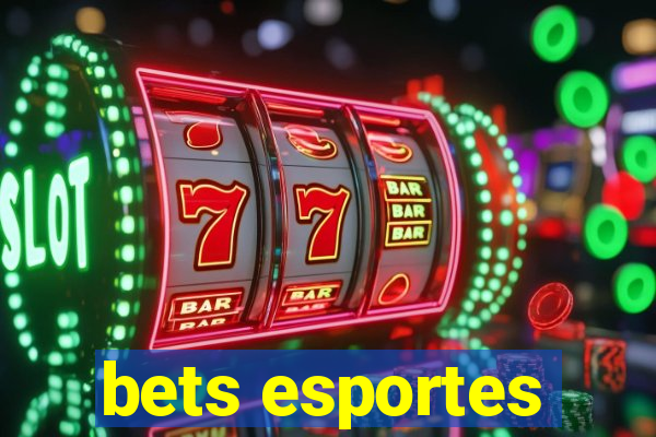 bets esportes