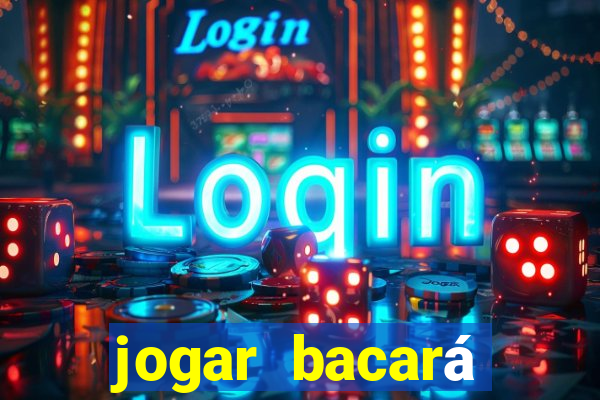 jogar bacará casino online