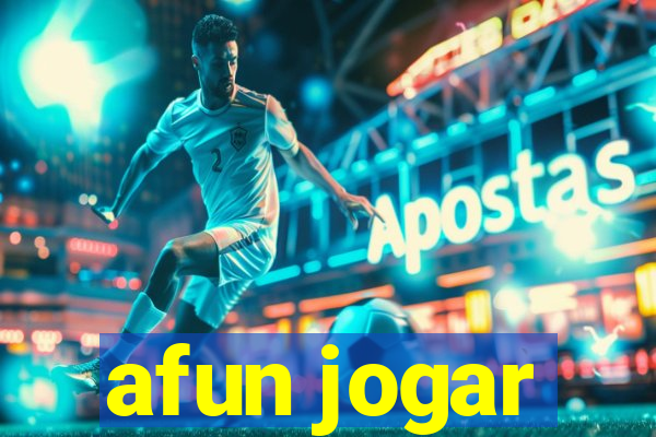 afun jogar