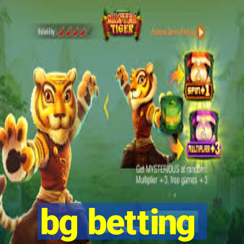 bg betting