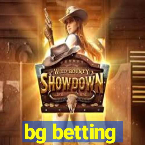 bg betting