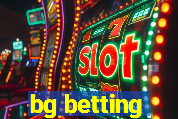 bg betting